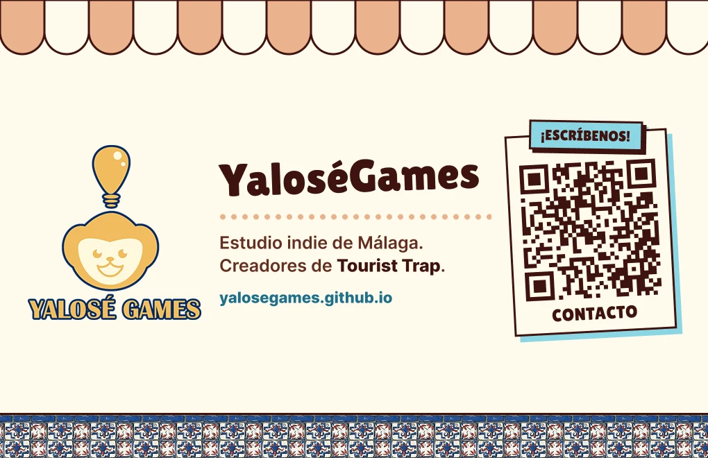 Cara del estudio de la tarjeta: logo de YaloséGames, «Estudio indie de Málaga. Creadores de Tourist Trap» y QR «¡Escríbenos!»